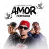 DJ Kaos MPC、Villela、MC Rafa Original、MC GuMenor - Amor Mentiroso (Explicit)