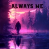 Derazo、Bear's Den、Clanned、Scrufizzer - Always Me
