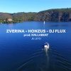 Zverina、Honzus、DJ Flux、DJ Hallabeat - Je leto (Explicit)