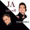 paso doble - JA ICH WILL (Alles oder nichts)