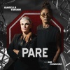 Isabella Taviani、Bia Ferreira - PARE