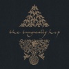 the tragically hip - Ahead By A Century