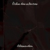 Alexsander - Échos des silences