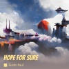 Dustin Paul《Hope for sure》[MP3/LRC]