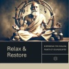 alteredambience、Meditation Music、The White Noise Zen & Meditation Sound Lab《Restorative Yoga Soundscapes》[MP3/LRC]