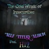 Self Titled Album、H12 - The Cold Winds of Insecurities (feat. H12)