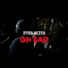 Byron Messia - Oh Gad (Explicit)