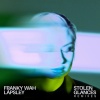 Franky Wah、Låpsley - Stolen Glances (feat. Låpsley)(Marino Canal Remix)