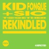 Kid Fonque、Sio - Rekindled