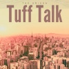 The Grigga、Alyfe SoHi、Michael Solo - Tuff Talk (feat. Alyfe SoHi & Michael Solo)(Explicit)