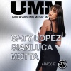 Gaty Lopez、Gianluca Motta、UMM - Unique