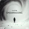 Tatik、YoDeem - Embarrassing