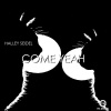 Halley Seidel - Come Yeah (Original Mix)