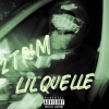 lilquelle - 2 TRIM (Explicit)