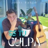 Josel - Es Tu Culpa