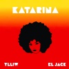 Ylliw、El Jack - Katarina (feat. El Jack)