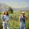 Belle Canyon、Dana Williams、Jennah Bell - Hold Onto You