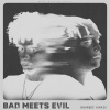 Shareef、Kwazii - Bad Meets Evil