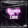 87beatz、JiN、T-Kay - Broken Love (Explicit)
