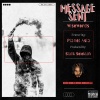 Wisewords、Planet Asia、Statik Selektah《Message Sent (feat. Planet Asia & Statik Selektah)(Explicit)》[MP3/LRC]