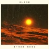 Ethan Wood - Bloom