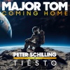 peter schilling《Major Tom (Coming Home)(Tiesto Remix)》[MP3/LRC]