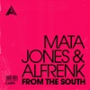 Mata Jones、Alfrenk - From The South