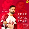 Naro - Tere Naal Pyar