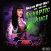 Natasha Kitty Katt、Suki Soul - Synaptic Juice (Vocal)