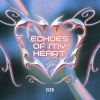 Ezzo - Echoes of My Heart