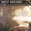 Mint Melody - Sunny Sips Symphony