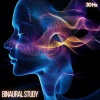 Binaural Study Deep Focus Frequency、Binaural Brain Waves、Binaural Beats Catalogue - Cognitive Clarity (30 Hz Binaural Frequency)