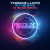 Thomas Lloyd、N-sKing - Fly Me Back (N-sKing Extended Remix)