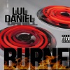 Lul Daniel - Burner (Explicit)