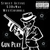 Street Active、53DaMac、WestLosBull - Gun Play (Explicit)