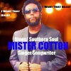 Mister Cotton - I Want That Back