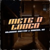 Gabriel B2、GILMARIO MATOS、Space Funk - Mete o Louco (Explicit)