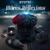 Hystri - Intro Mûres Réflexions