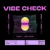 TineX - Vibe Check