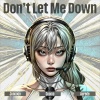COOMO、JUNCOCO、Aurede - Don′t Let Me Down