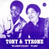 Tony & Tyrone《Everyday Fun》[MP3/LRC]