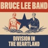 Bruce Lee Band - Say Goodbye to Yesterday (Explicit)