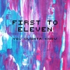 First To Eleven - You Oughta Know
