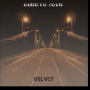 Velvet - Gone to soon