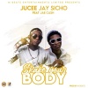 Jucee Jay Sicho、Jae Cash - Shake Your Body