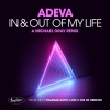 Adeva、Michael Gray《In & Out Of My Life (Michael Gray Remix)》[MP3/LRC]