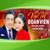 Đỗ Ngọc Huyền、Trọng Phúc - Vui Tết Đoàn Viên