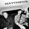 Matthews - Nowhere I've Gotta Be