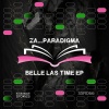 Za__Paradigma - Belle Las Time (Original Mix)