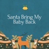 Elvis Presley《Santa Bring My Baby Back》[MP3/LRC]